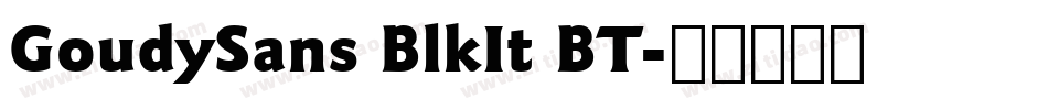 GoudySans BlkIt BT字体转换